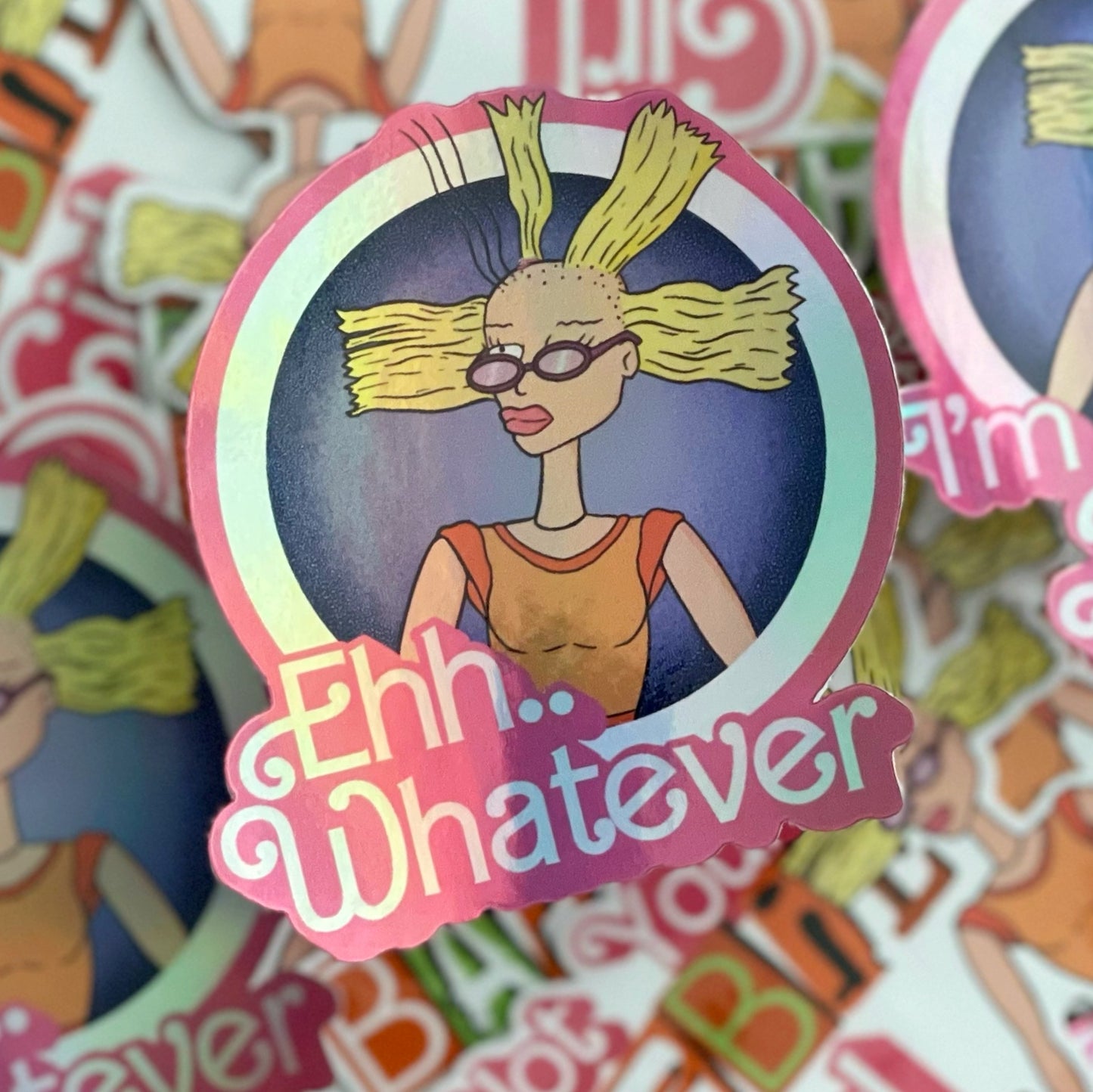 Holographic sticker of Cynthia from rugrats saying ehh...whatever